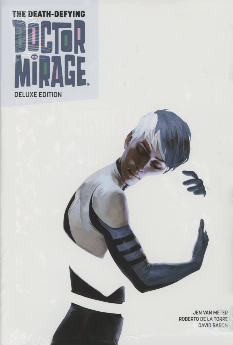 Death-Defying Doctor Mirage Deluxe Edition HC