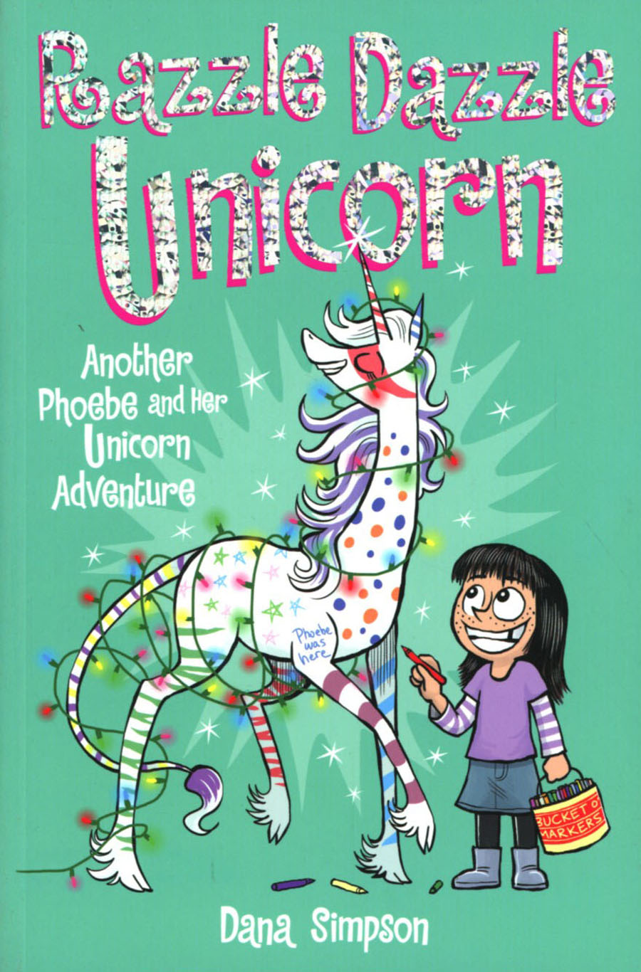 Phoebe And Her Unicorn Vol 4 Razzle Dazzle Unicorn GN