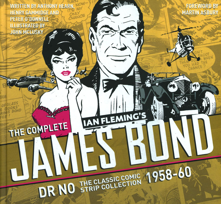 Complete James Bond Classic Comic Strip Collection Vol 1 Dr No 1958-1960 HC