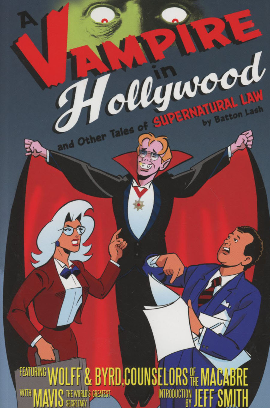 Supernatural Law A Vampire In Hollywood And Other Tales Of Supernatural Law TP