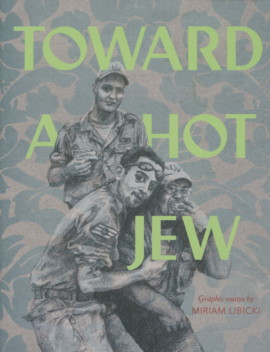 Toward A Hot Jew GN