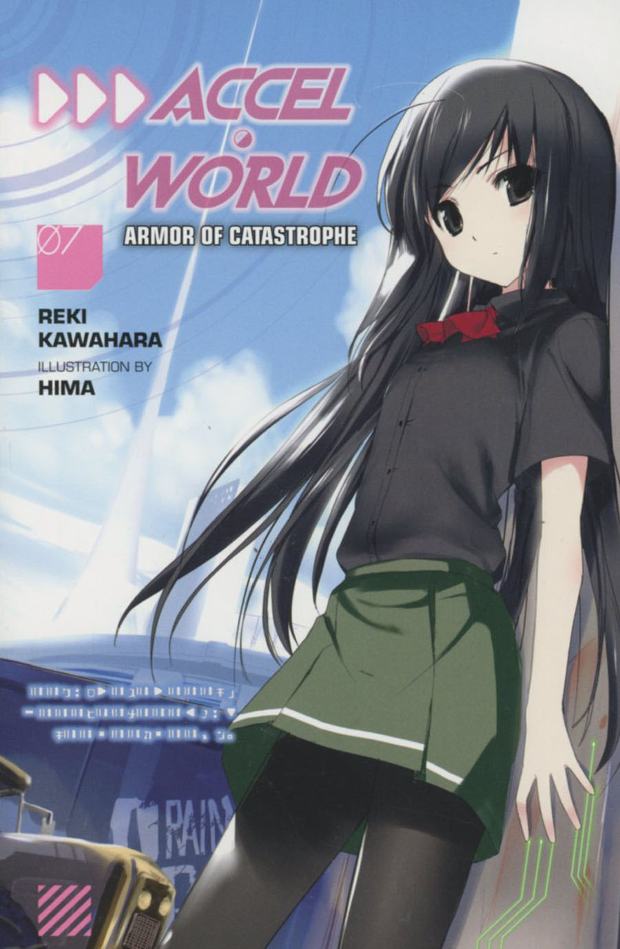 Accel World Novel Vol 7 Armor Of Catastrophe TP