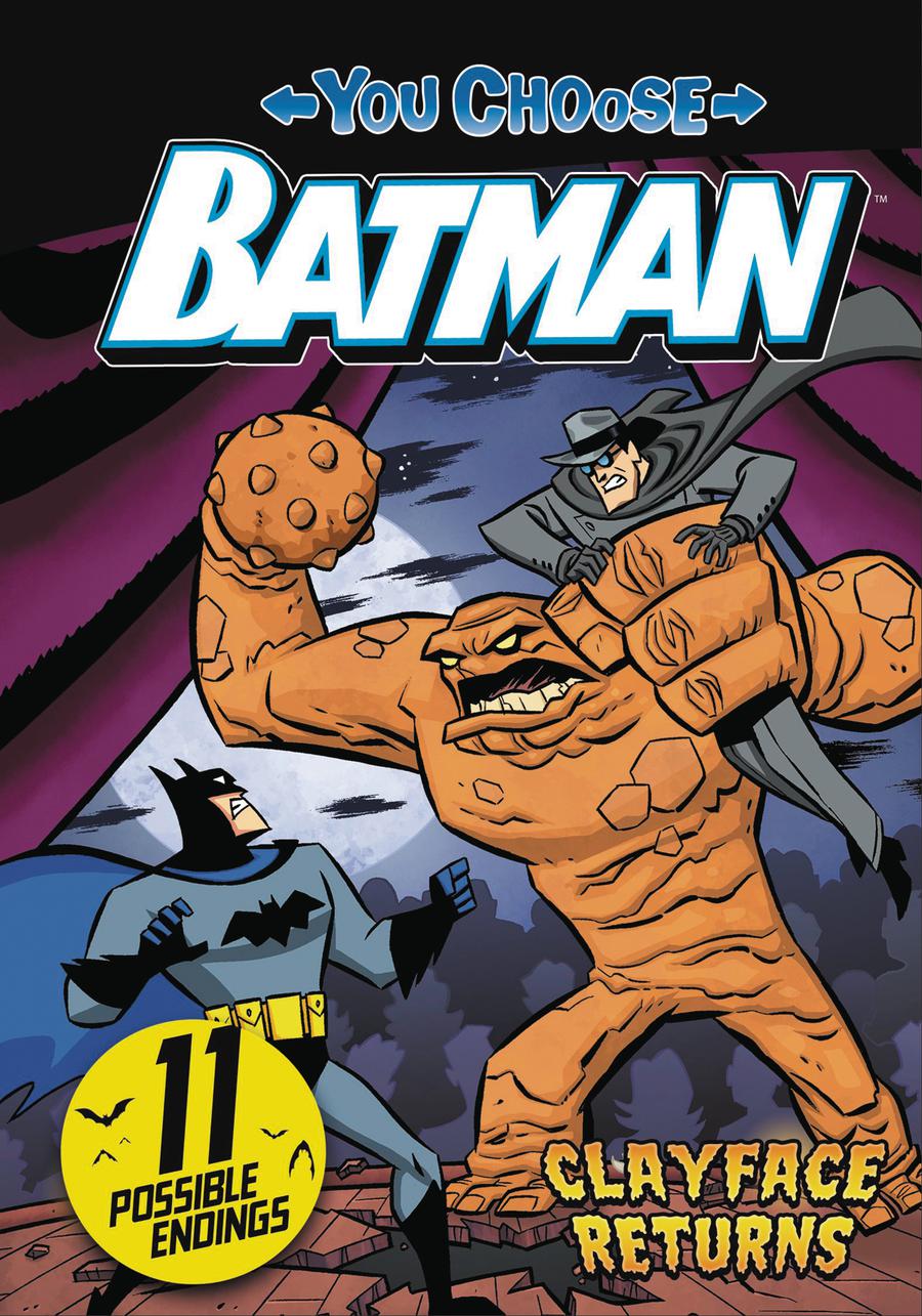 Batman You Choose Stories Clayface Returns SC