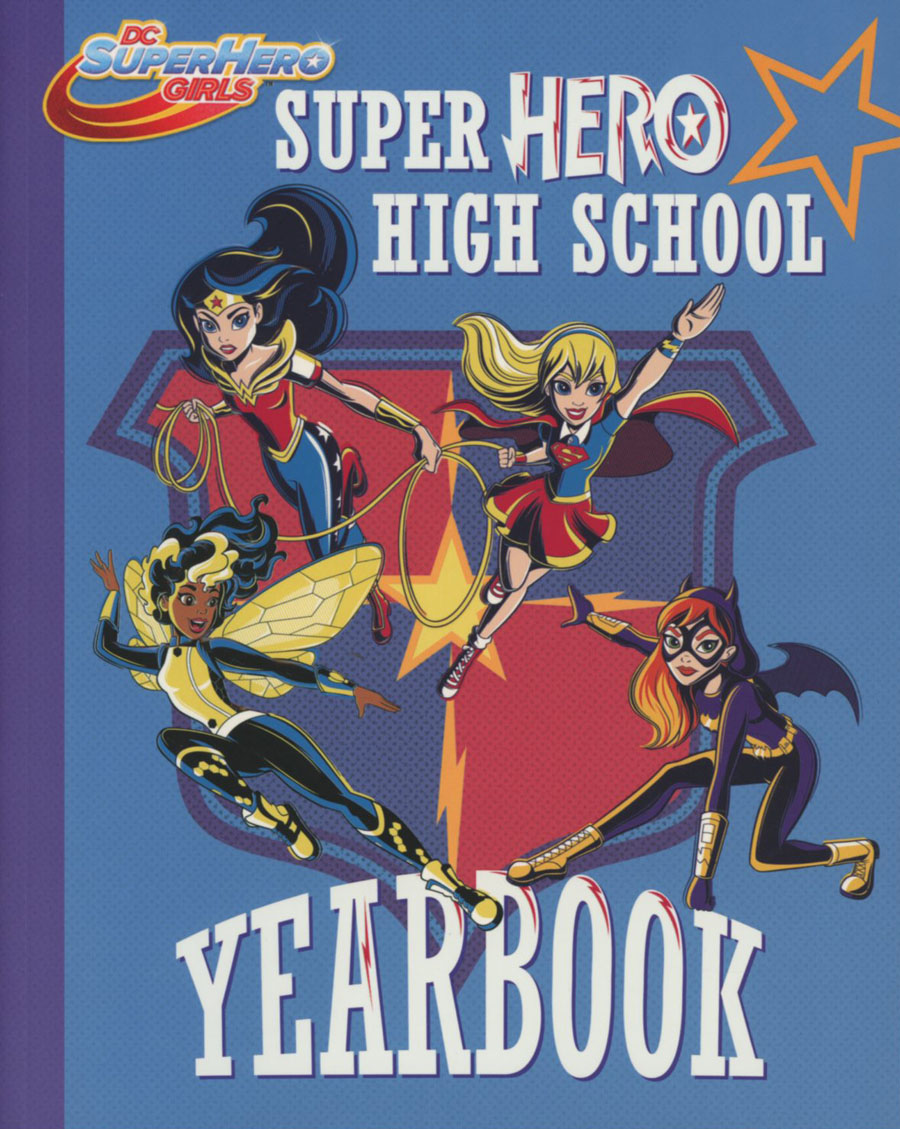 DC Super Hero Girls Super Hero High School Yearbook SC