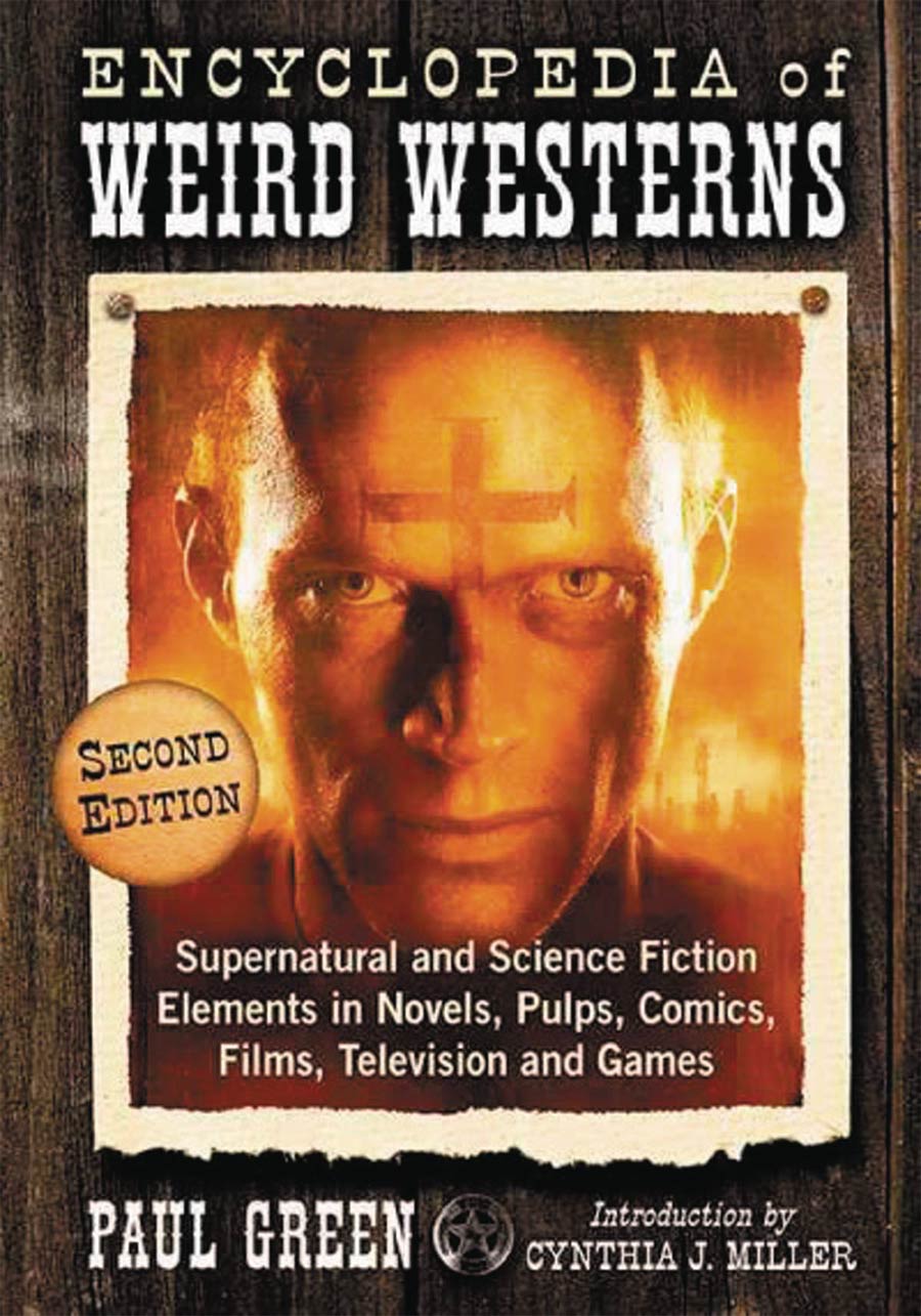 Encyclopedia Of Weird Westerns SC 2nd Edition