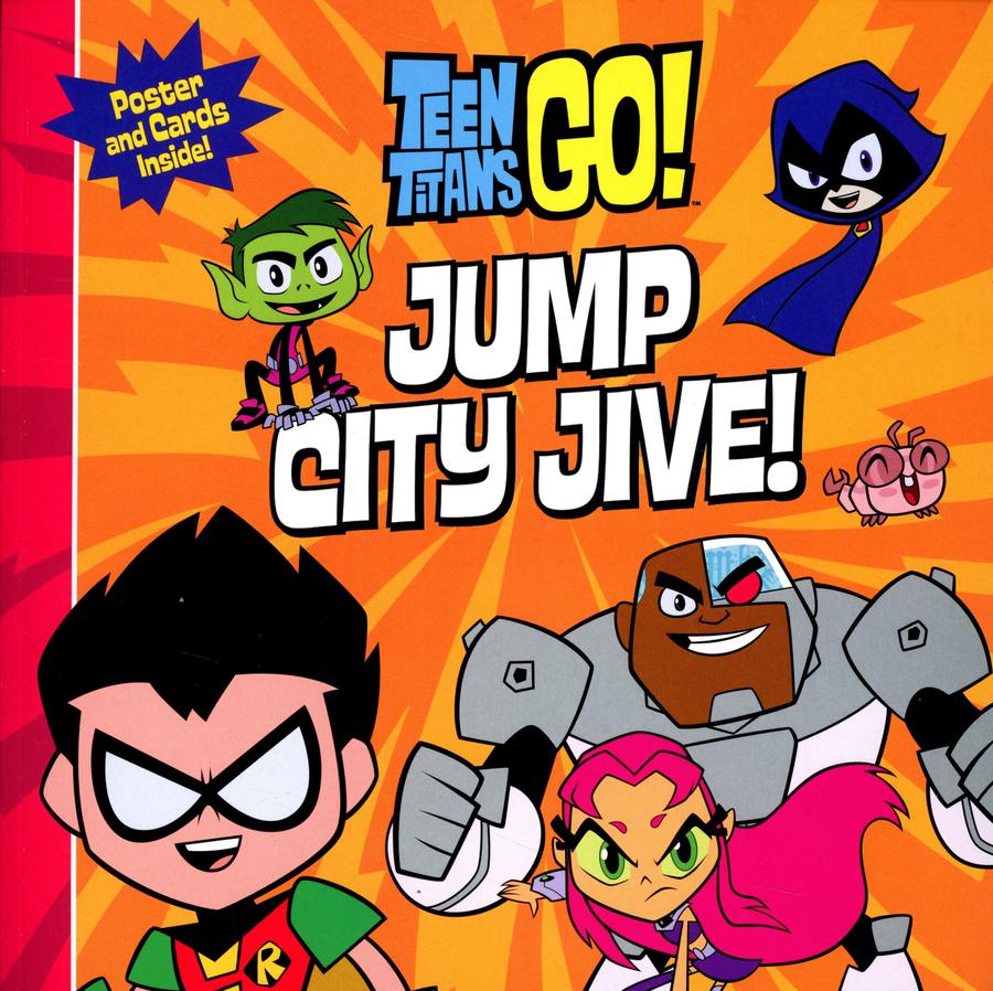 Teen Titans Go Jump City Jive SC