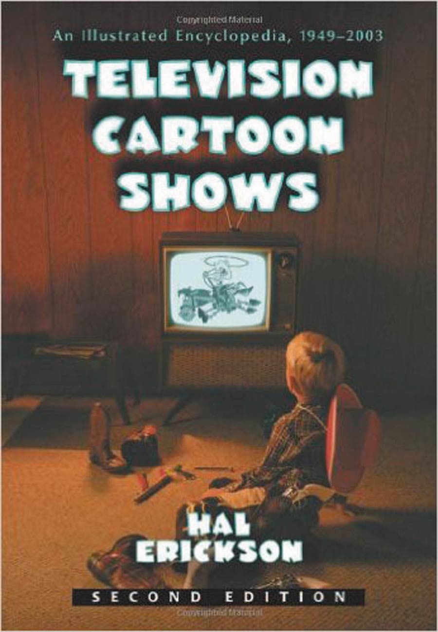 Television Cartoon Shows Illustrated Encyclopedia 1949 -2003 SC