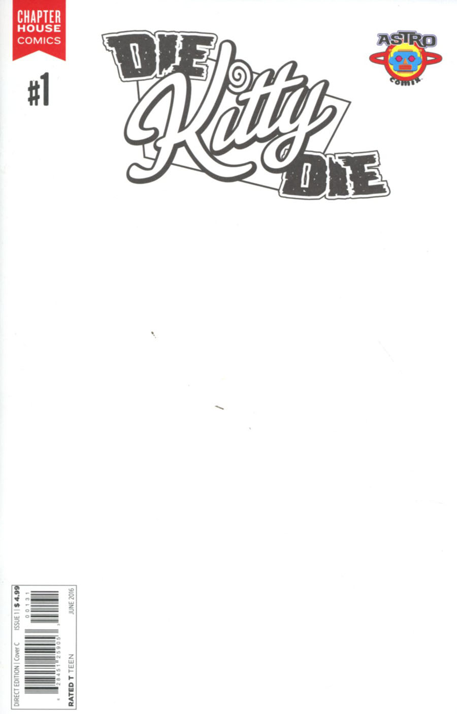 Die Kitty Die #1 Cover C Variant Blank Cover