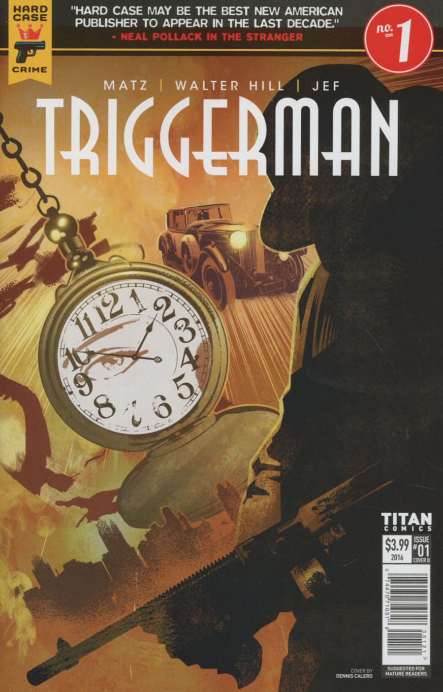 Hard Case Crime Triggerman #1 Cover B Variant Dennis Calero Cover