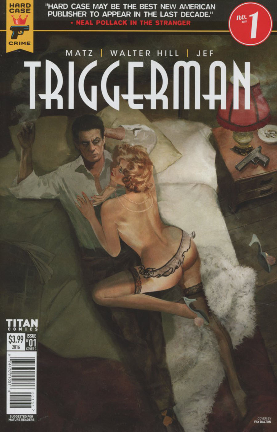 Hard Case Crime Triggerman #1 Cover C Variant Fay Dalton Cover