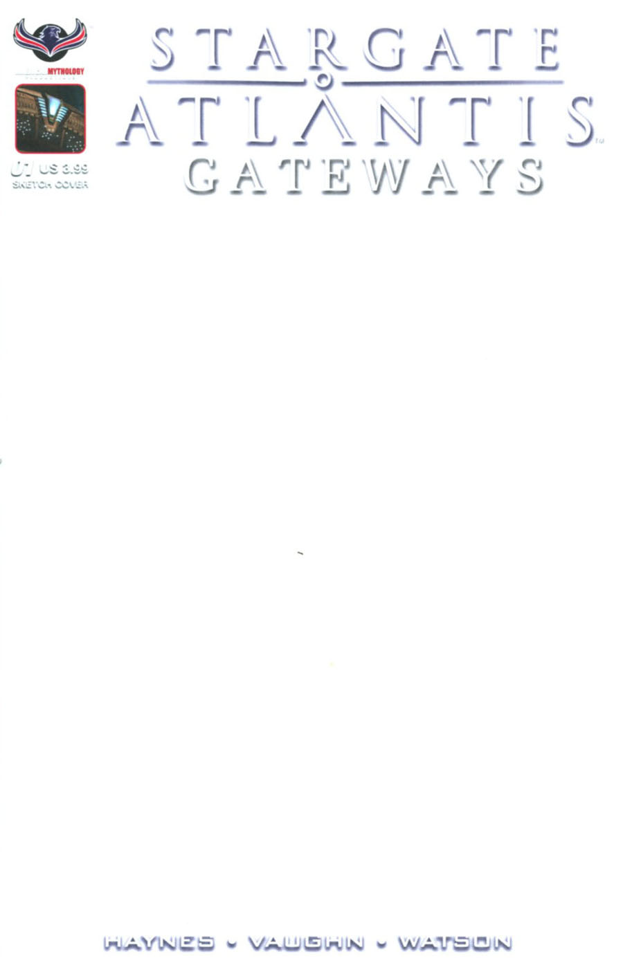 Stargate Atlantis Gateways #1 Cover C Variant Blank Cover