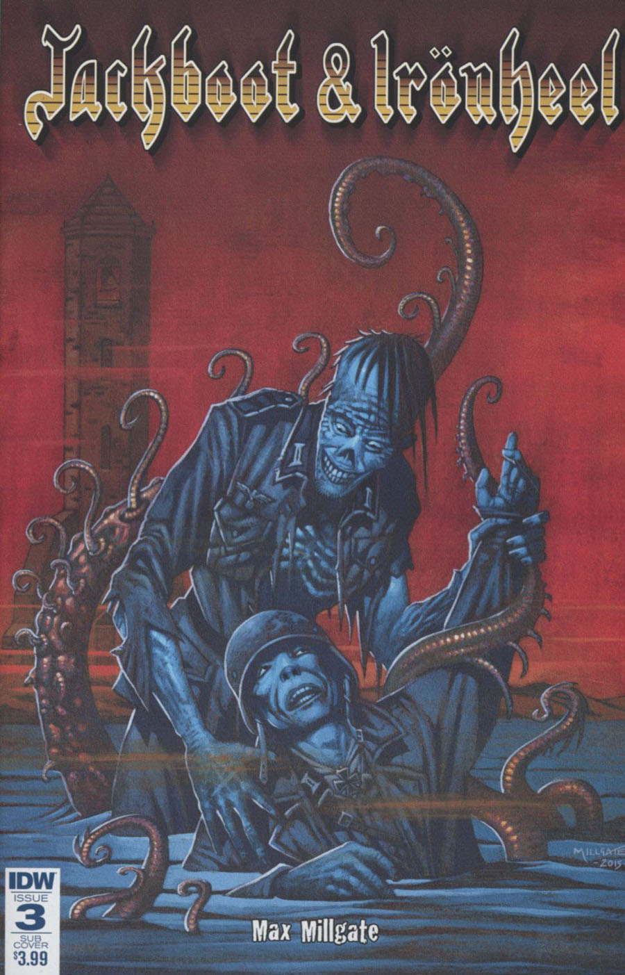 Jackboot & Ironheel #3 Cover B Variant Max Millgate Subscription Cover