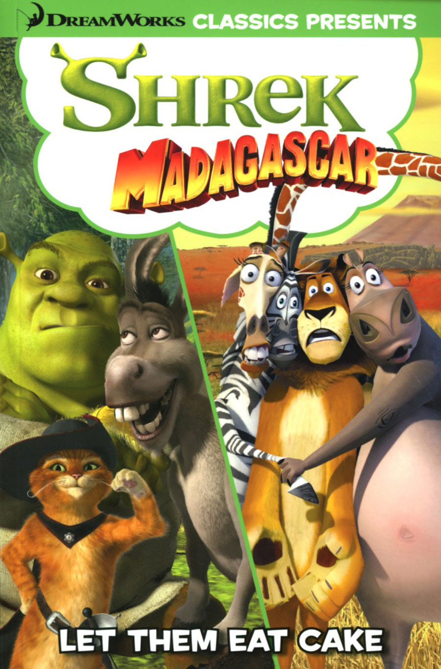 Dreamworks Classics Presents Vol 4 Shrek & Madagascar Let Them Eat Cake TP