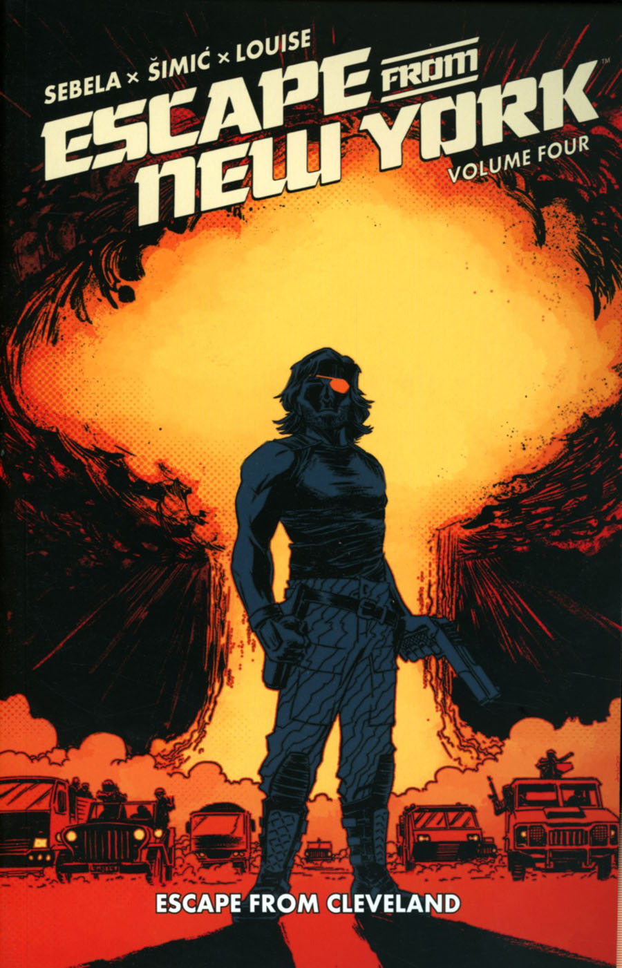 Escape From New York Vol 4 Escape From Cleveland TP