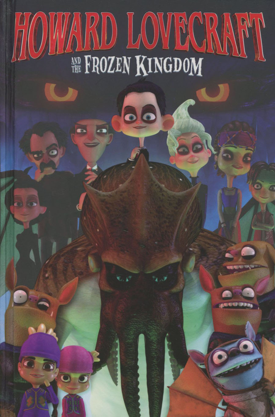 Howard Lovecraft And The Frozen Kingdom HC