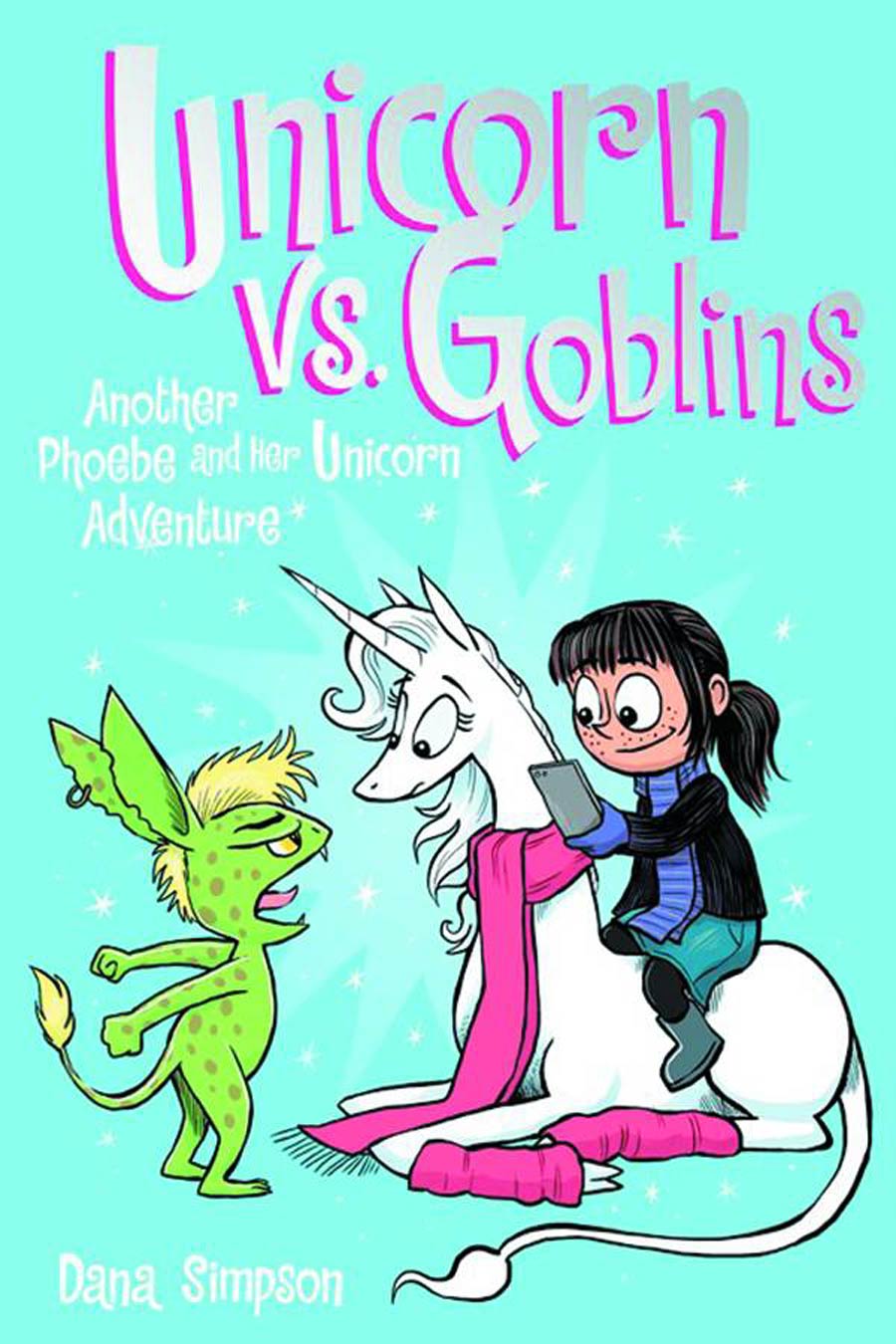 Phoebe And Her Unicorn Unicorn vs Goblins HC