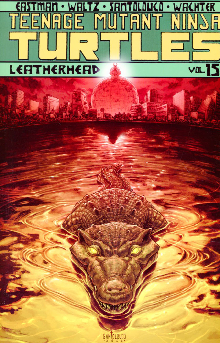 Teenage Mutant Ninja Turtles Ongoing Vol 15 Leatherhead TP