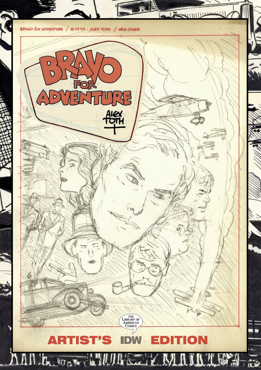 Alex Toths Bravo For Adventure Artists Edition HC