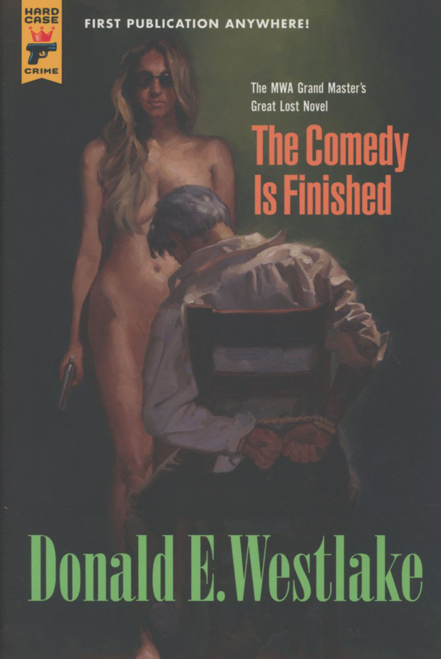 Hard Case Crime Comedy Is Finished HC