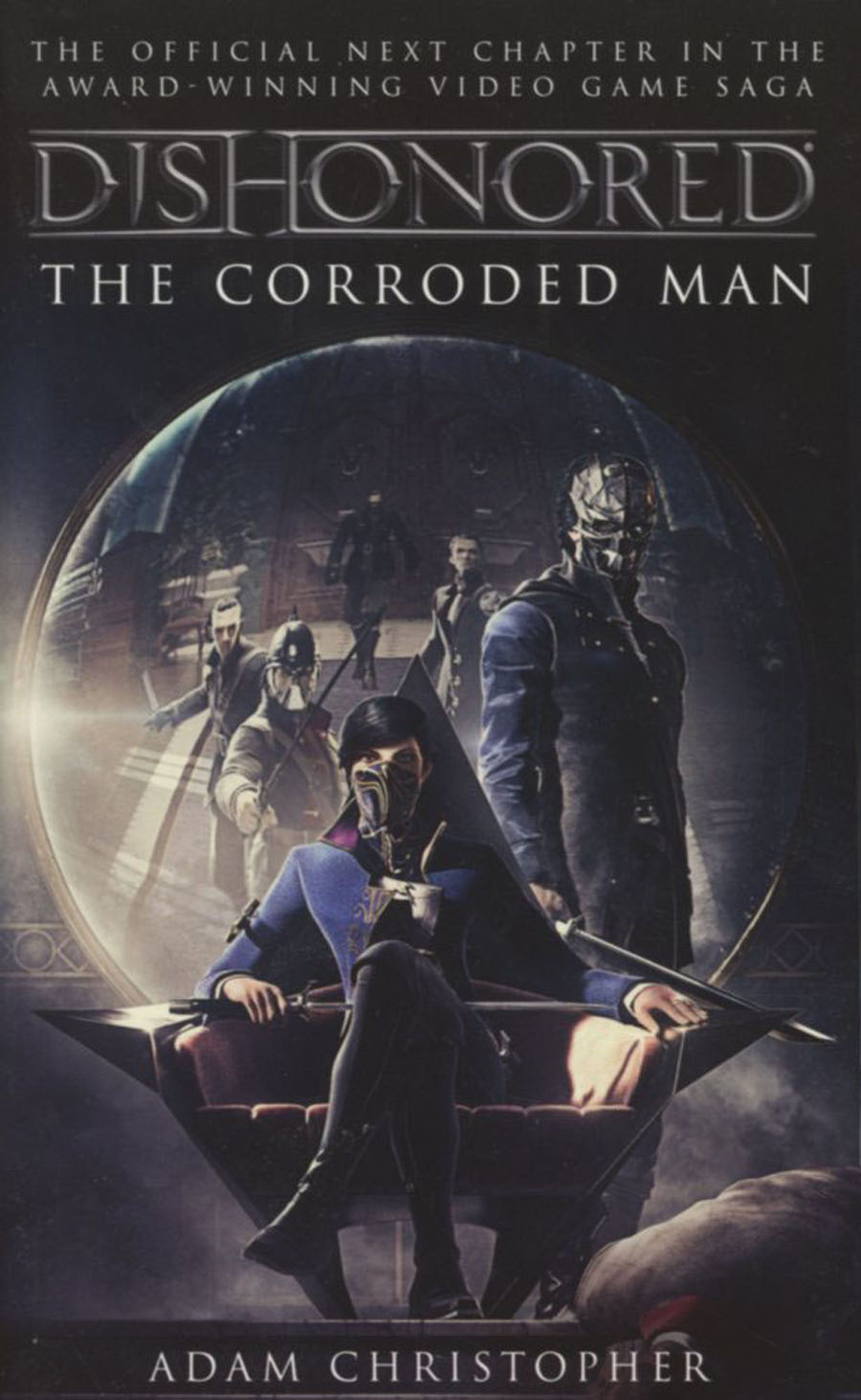 Dishonored The Corroded Man MMPB