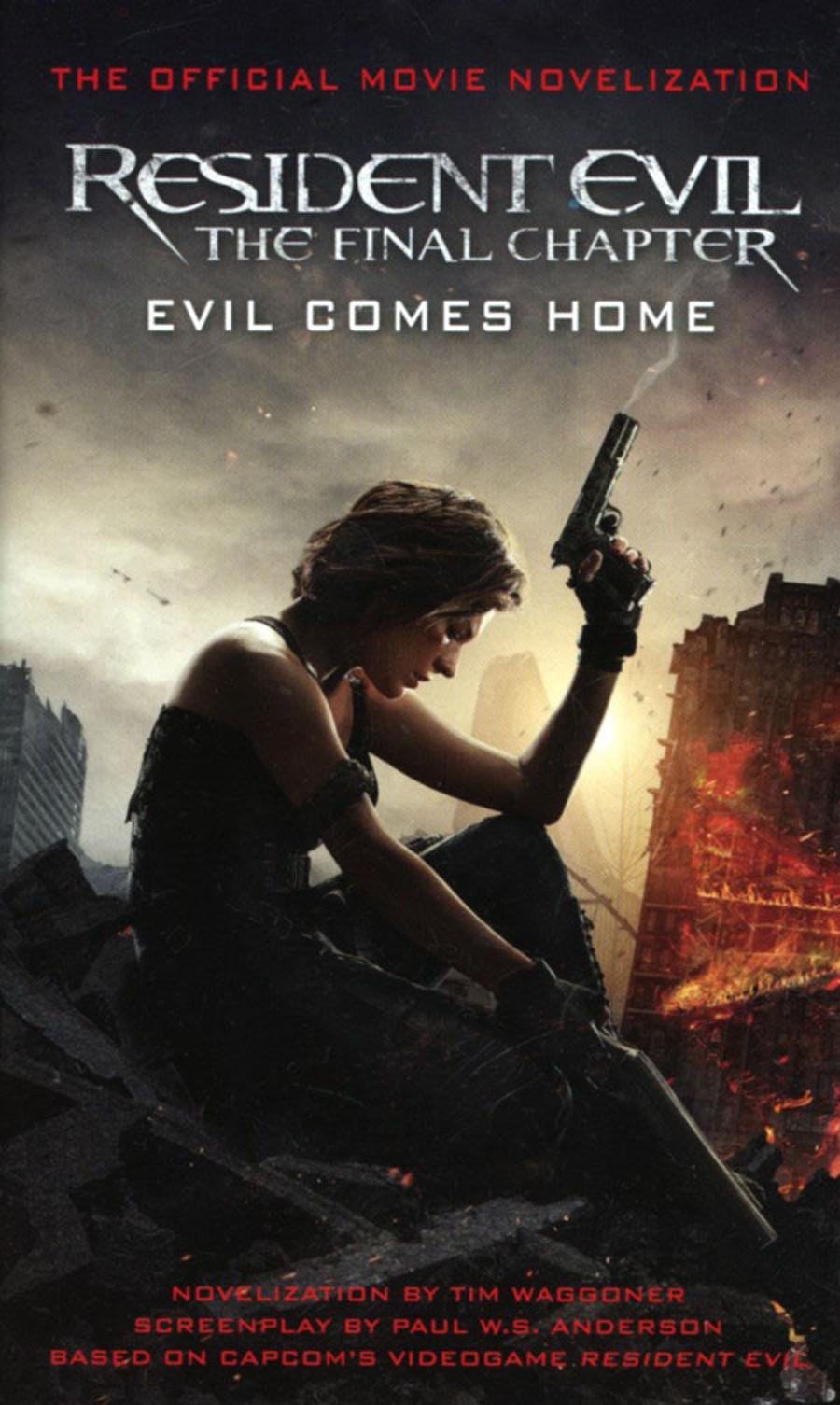 Resident Evil Final Chapter Official Movie Novelization MMPB