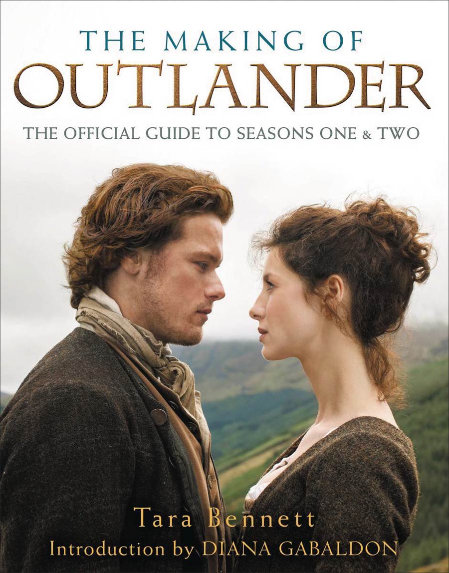 Making Of Outlander Official Guide To Seasons 1 & 2 HC