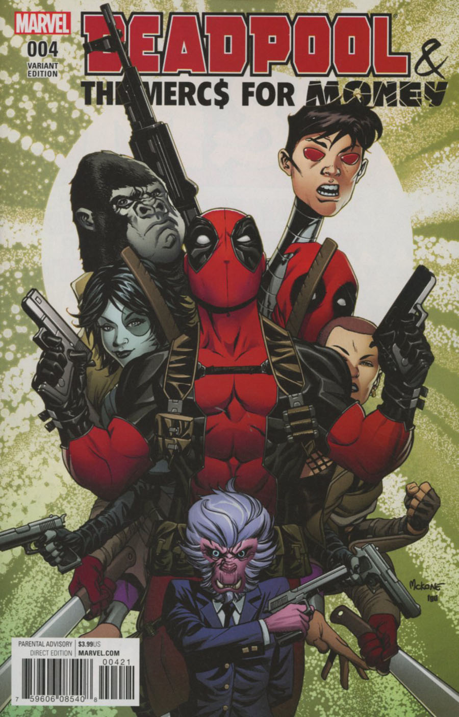 Deadpool And The Mercs For Money Vol 2 #4 Cover B Variant Mike McKone Cover (Marvel Now Tie-In)