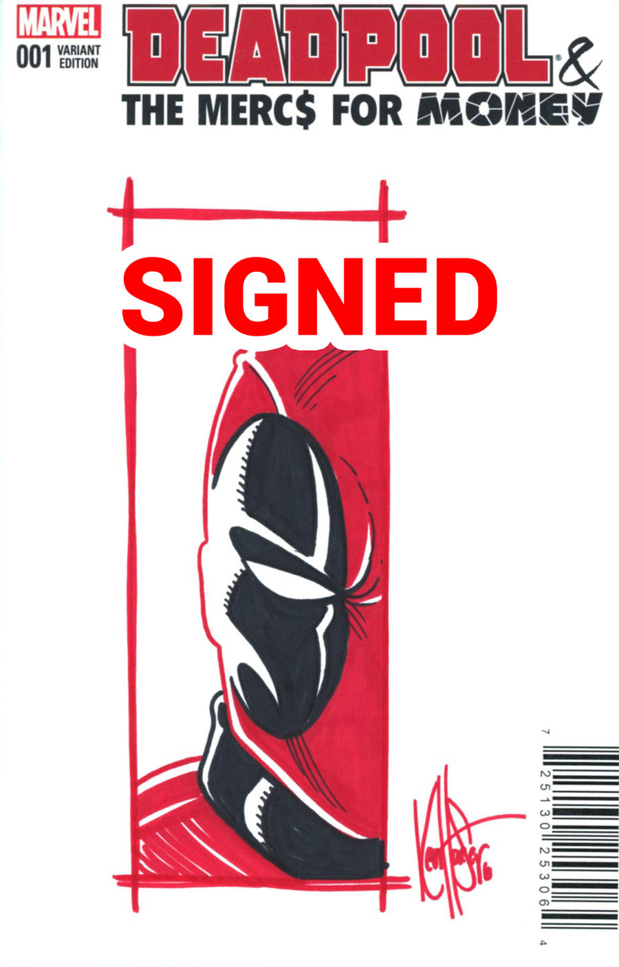 Deadpool And The Mercs For Money Vol 2 #1 Cover G DF Signed & Remarked By Ken Haeser