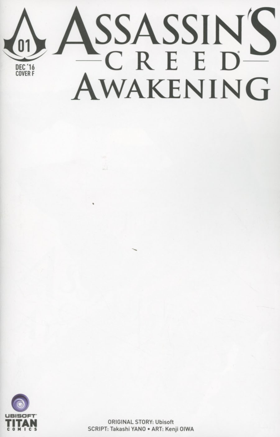 Assassins Creed Awakening #1 Cover F Variant Blank Cover