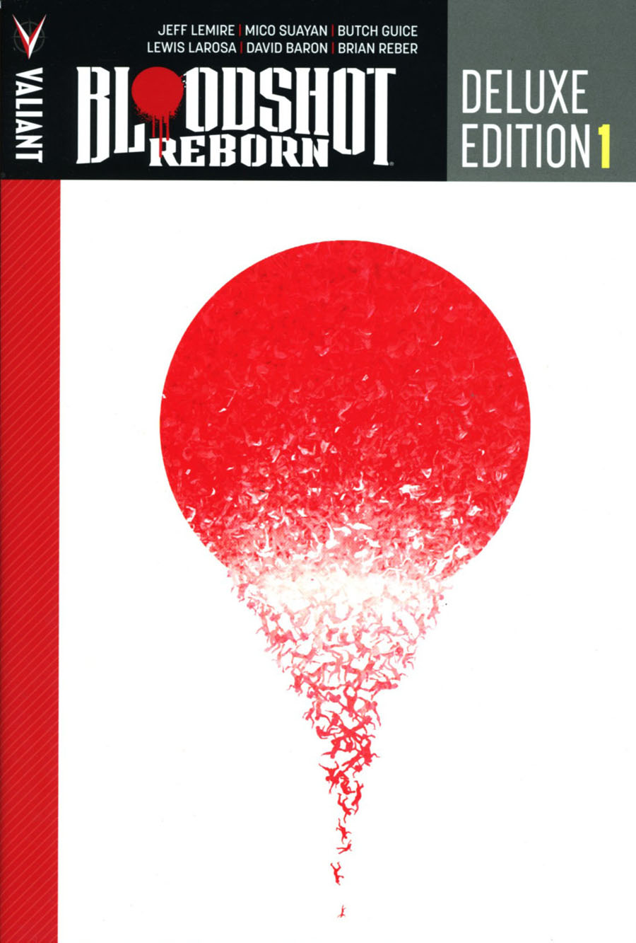 Bloodshot Reborn Deluxe Edition Book 1 HC