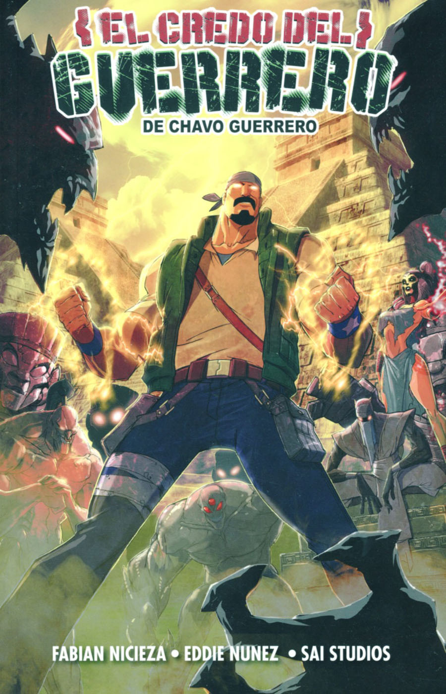 Chavo Guerreros Warriors Creed TP Spanish Edition (De Chavo Guerrero El Credo Del)