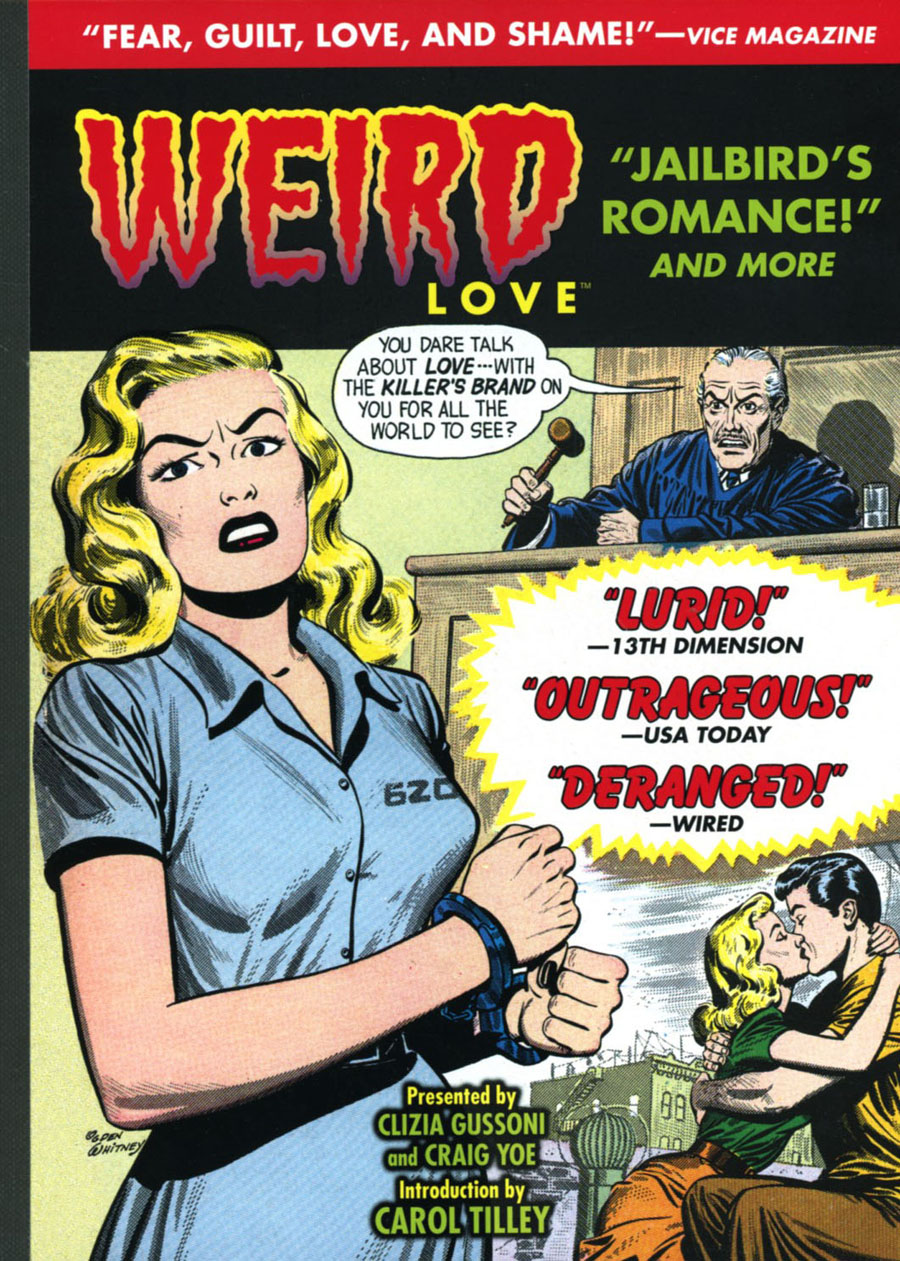 Weird Love Jailbirds Romance And More HC