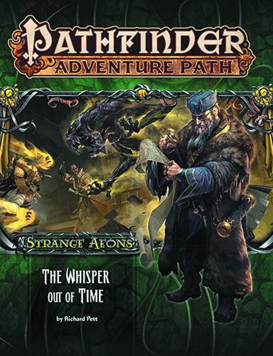 Pathfinder Adventure Path Strange Aeons Part 4 Whisper Out Of Time TP