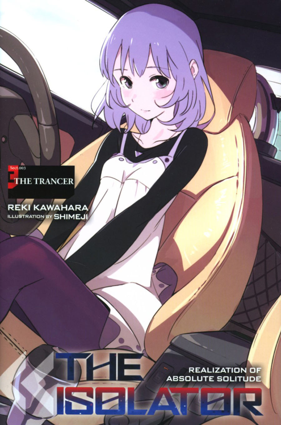 Isolator Novel Vol 3 The Trancer HC