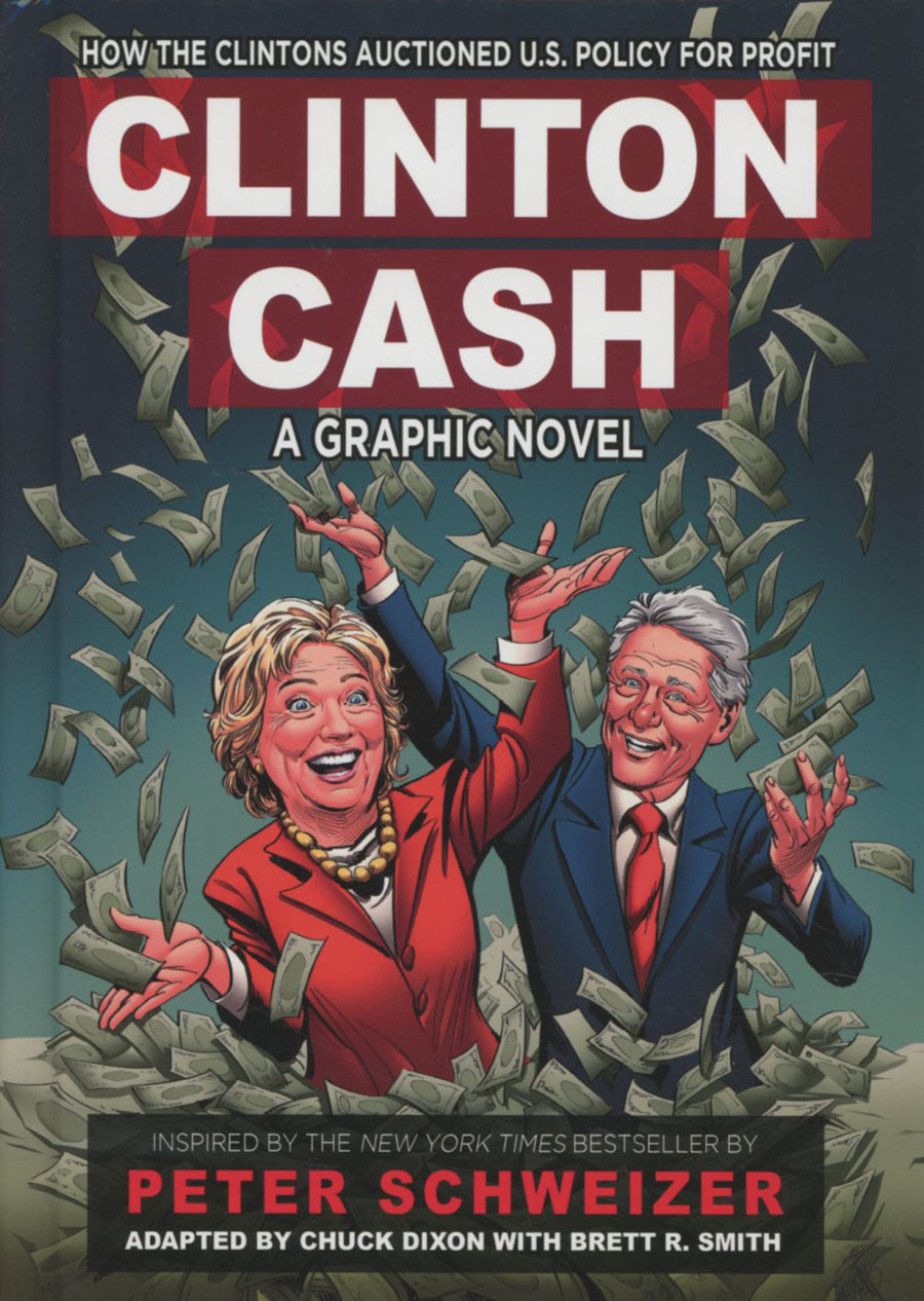 Clinton Cash A Graphic Novel HC