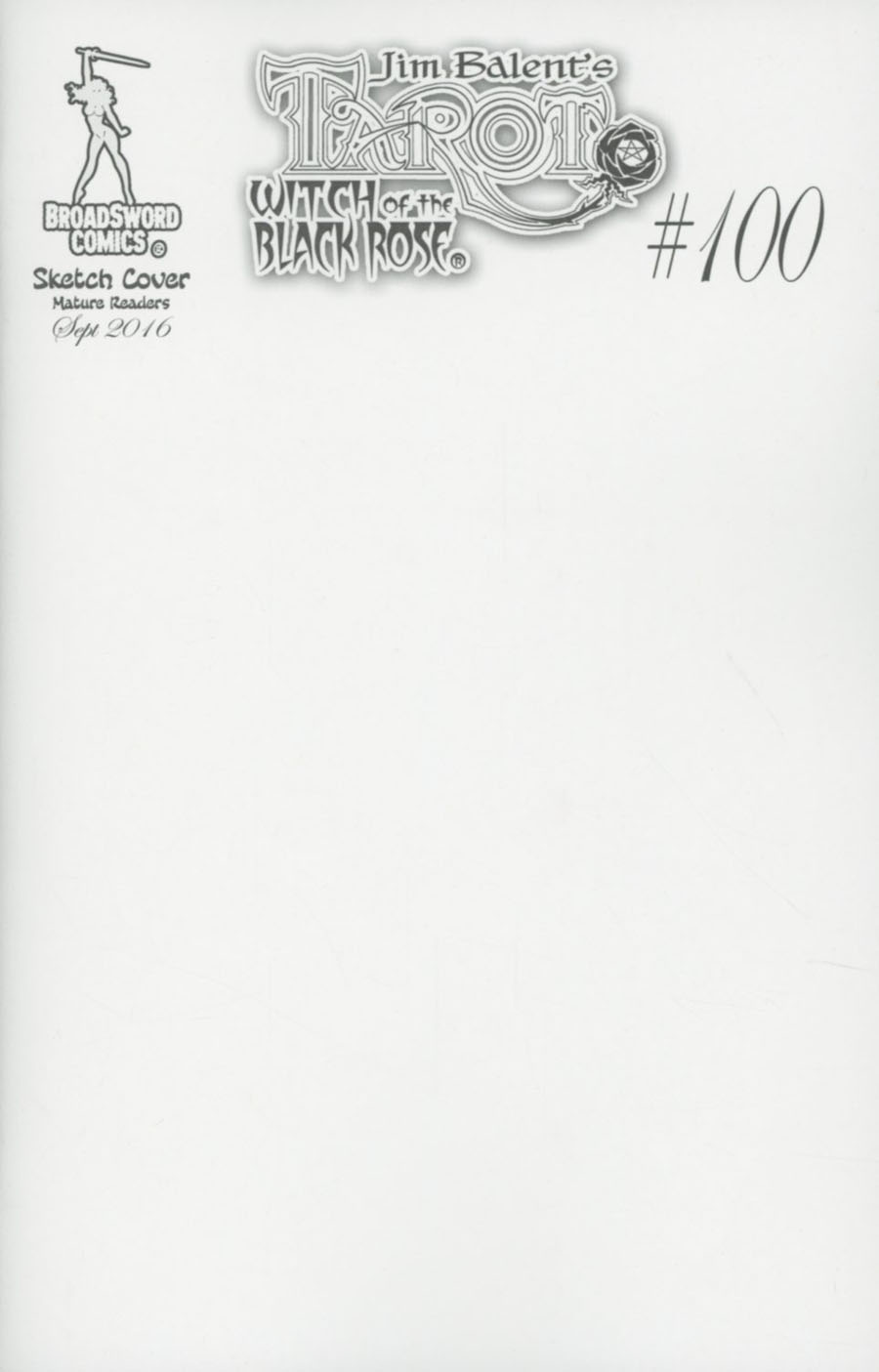 Tarot Witch Of The Black Rose #100 Cover D Limited Sketch Cover Edition