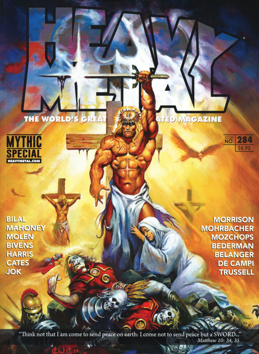 Heavy Metal #284 Cover B Savage Sword Of Jesus Christ By Ken Kelley