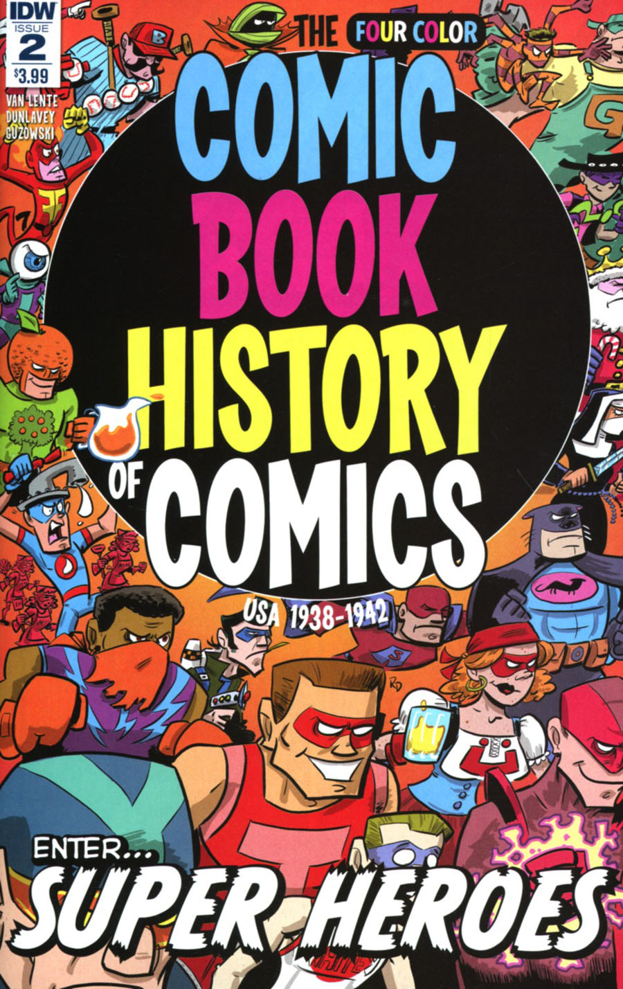Comic Book History Of Comics #2 Cover A Regular Ryan Dunlavey Cover