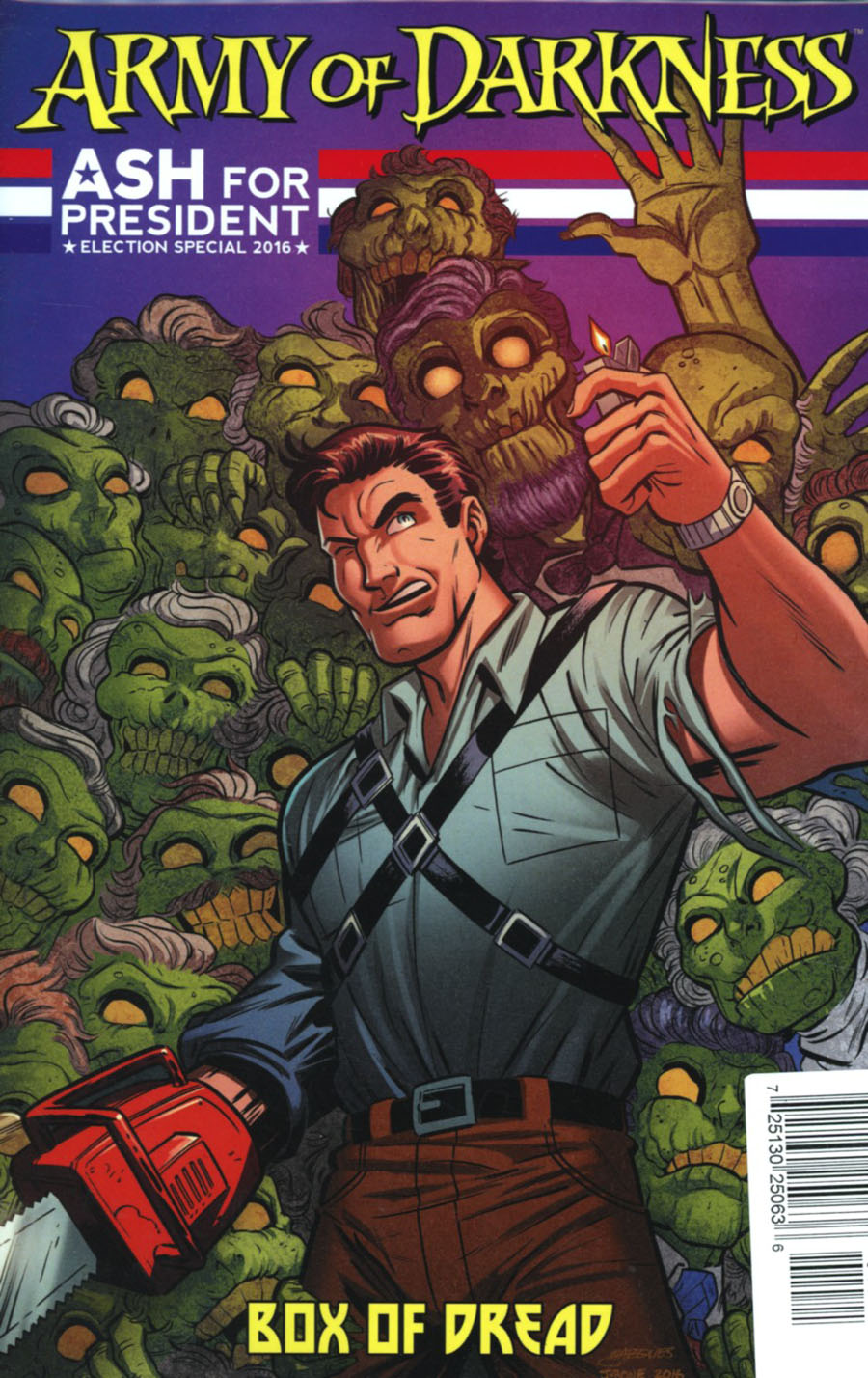 Army Of Darkness Ash For President One Shot Cover B Variant Box Of Dread Limited Edition Cover