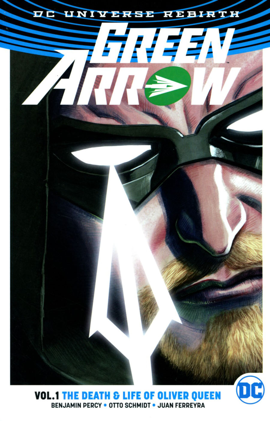 Green Arrow (Rebirth) Vol 1 Death And Life Of Oliver Queen TP