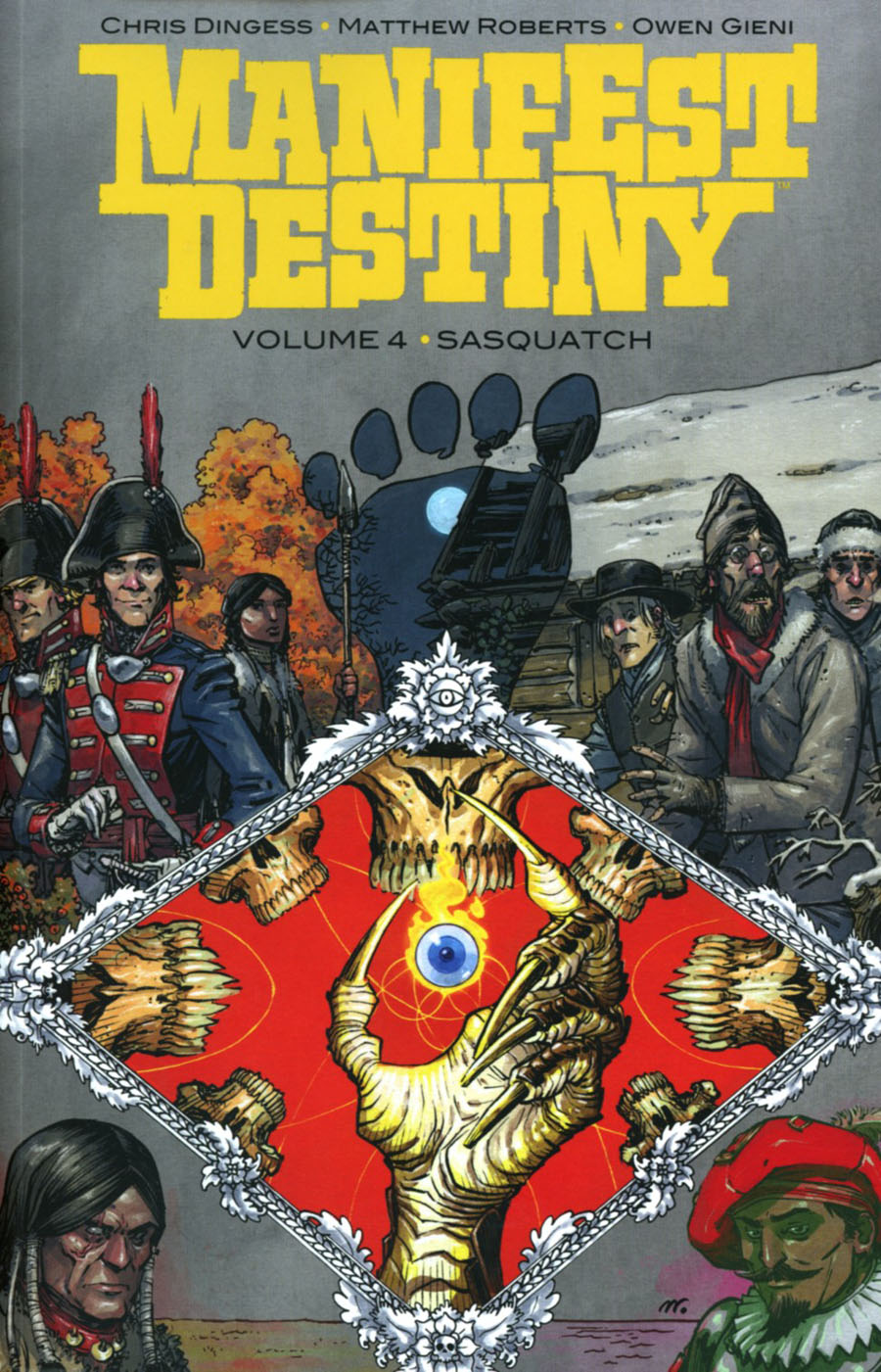 Manifest Destiny Vol 4 Sasquatch TP