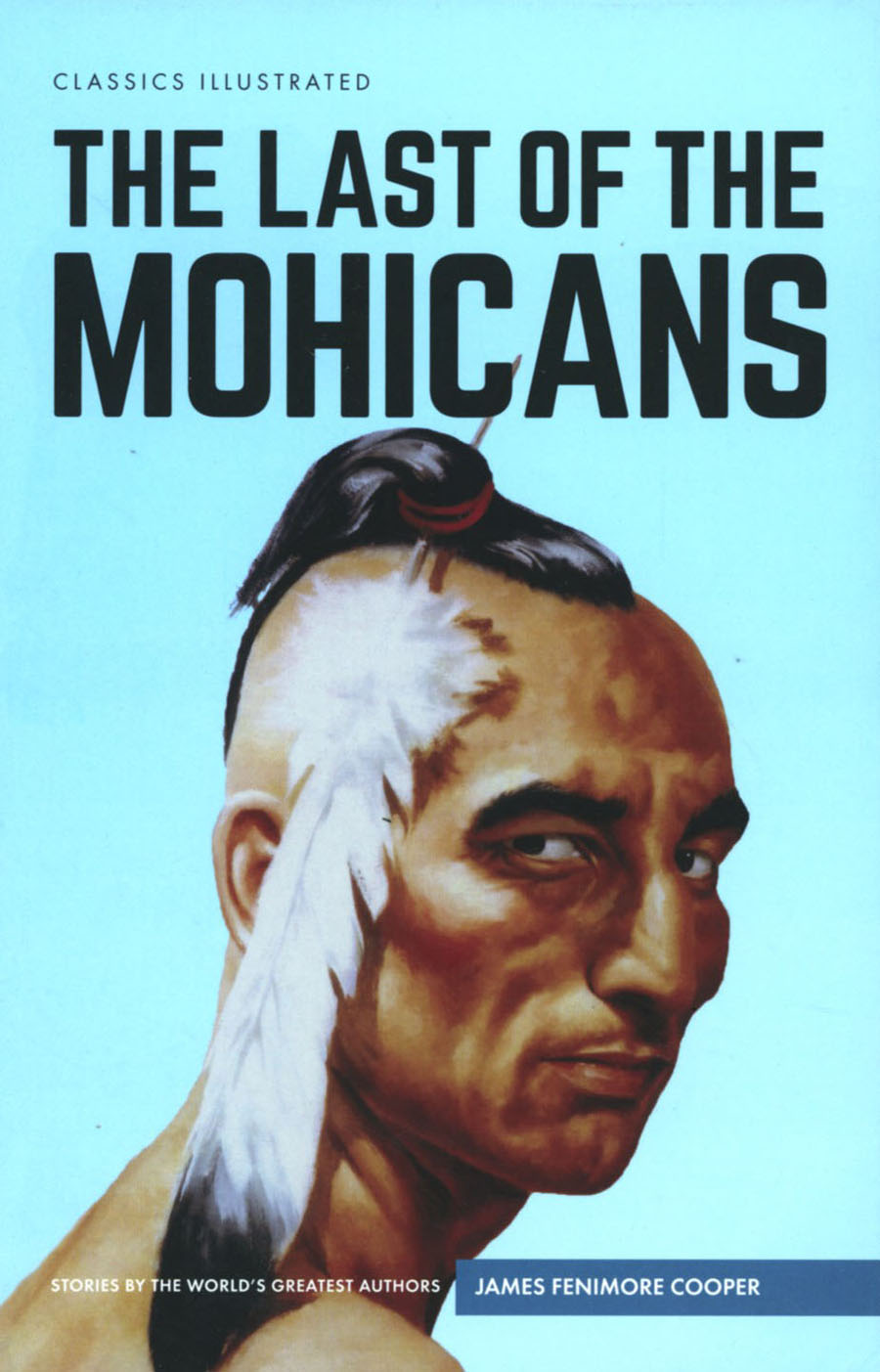Classics Illustrated Last Of The Mohicans HC
