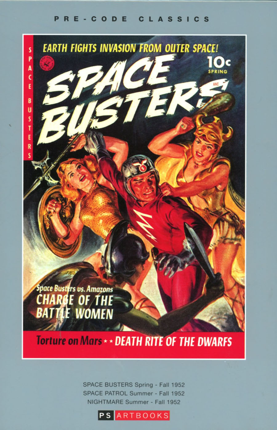 Pre-Code Classics Space Busters Space Patrol HC