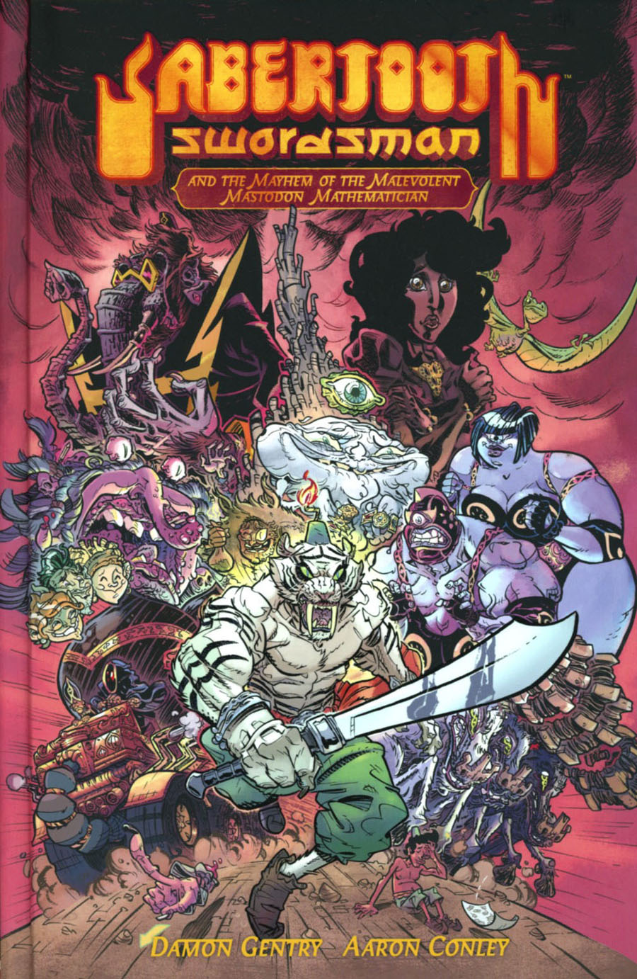 Sabertooth Swordsman Vol 1 Sabertooth Swordsman And The Malevolent Mastodon Mathematician HC 2nd Edition