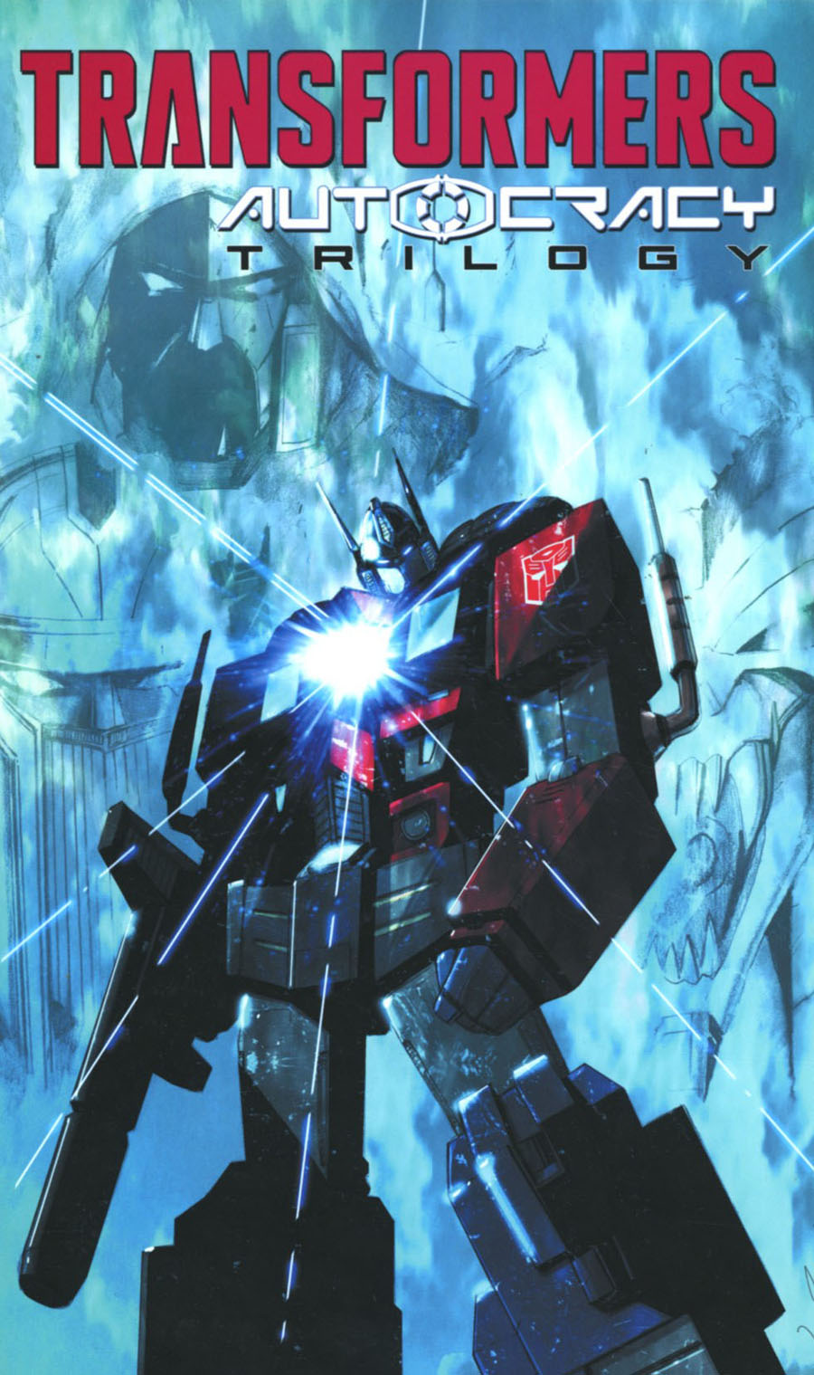 Transformers Autocracy Trilogy HC