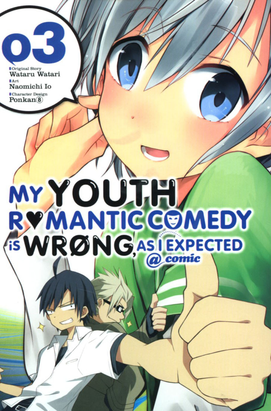 My Youth Romantic Comedy Is Wrong As I Expected Vol 3 GN