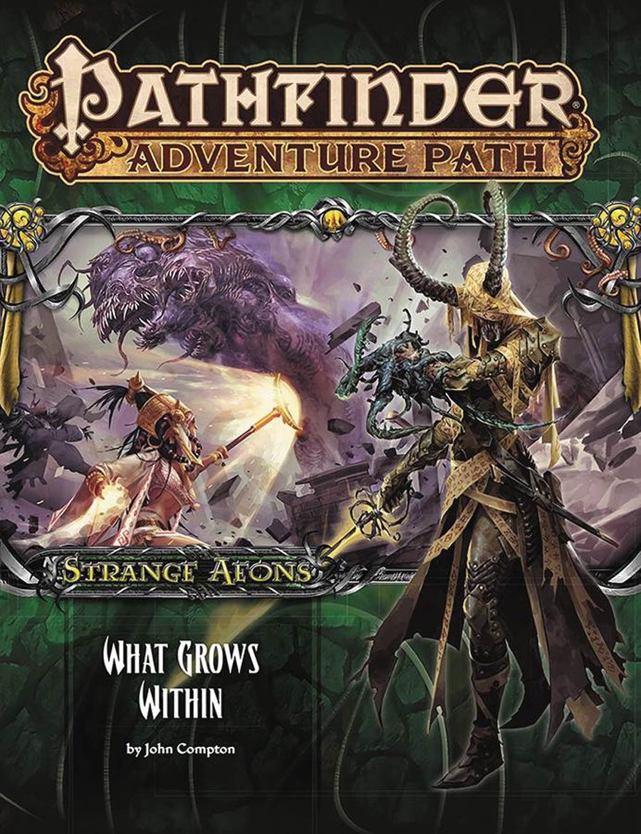 Pathfinder Adventure Path Strange Aeons Part 5 What Grows Within TP