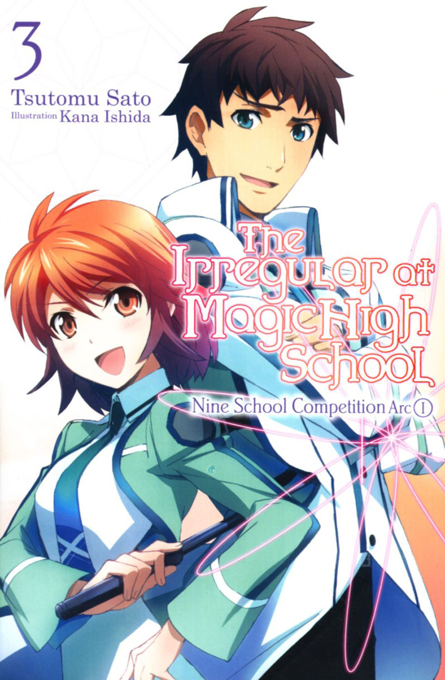 Irregular At Magic High School Light Novel Vol 3 Nine School Competition Arc Part 1