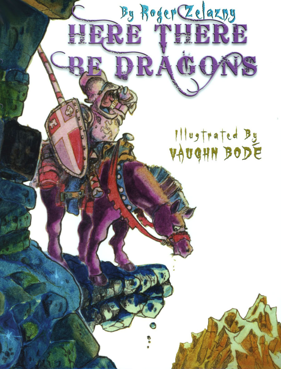 Roger Zelaznys Here There Be Dragons HC Vaughn Bode Illustrated Edition