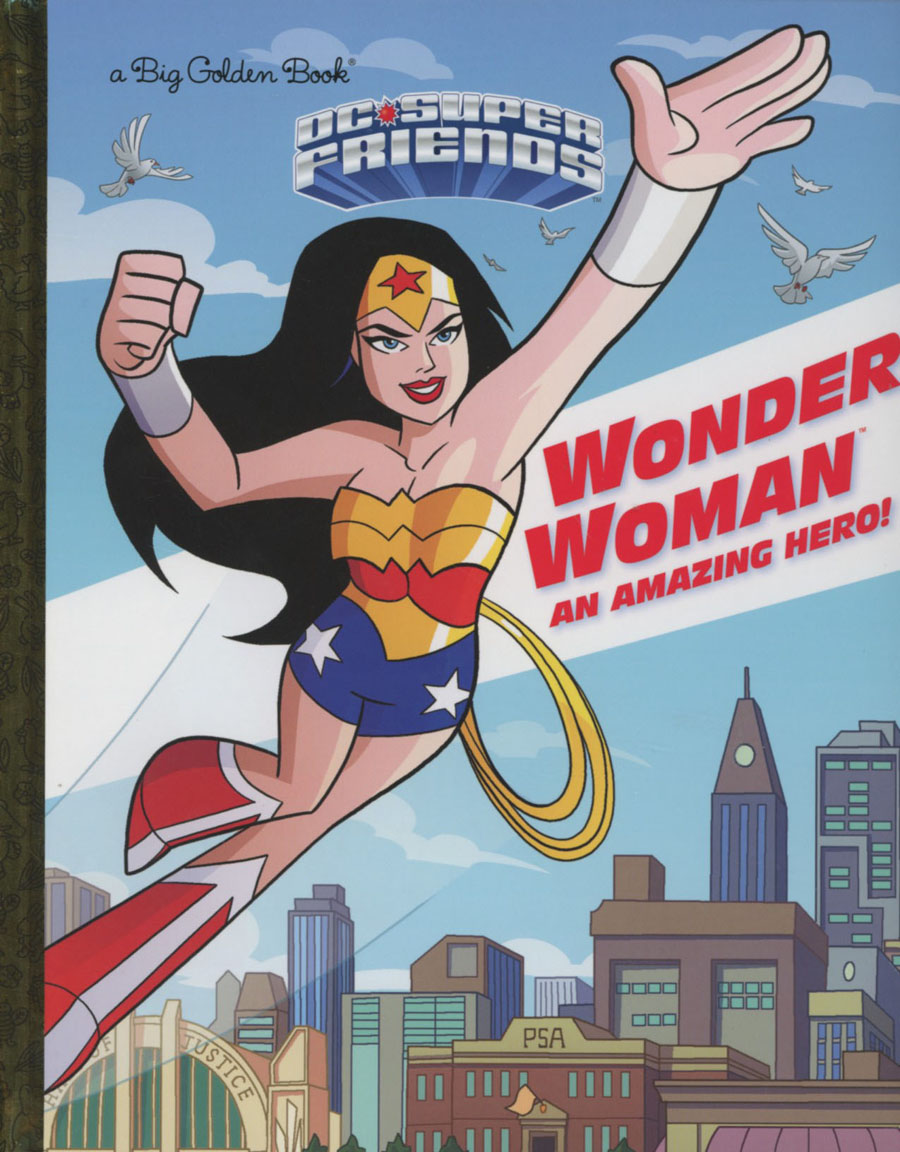 DC Super Friends Wonder Woman An Amazing Hero Little Golden Book HC